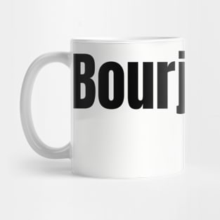 Bourjettois Mug